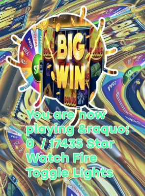 Star watch fire slot